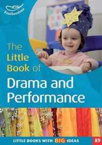 Little Book Of Drama & Performance