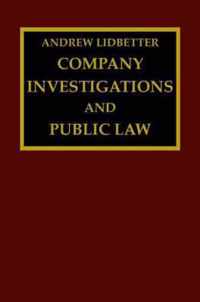 Company Investigations and Public Law