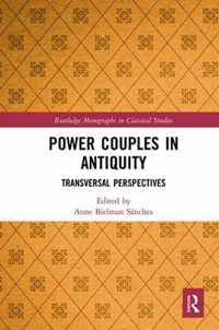 Power Couples in Antiquity