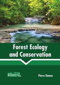 Forest Ecology and Conservation