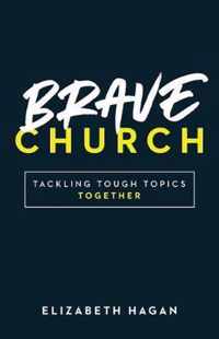 Brave Church