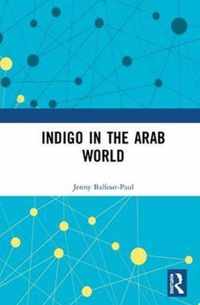 Indigo in the Arab World