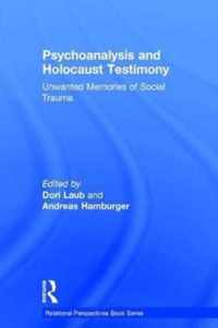 Psychoanalysis and Holocaust Testimony