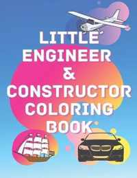 Little Engineer & Constructor Coloring Book