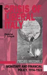 The Crisis of Liberal Italy