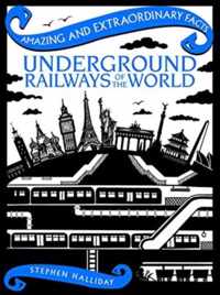 Underground Railways of the World