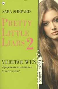 Pretty little liars 2 - Vertrouwen