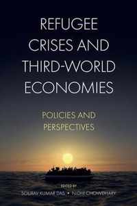 Refugee Crises and Third-World Economies