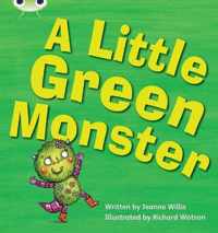 Bug Club Phonics Set 12 A Little Green Monster