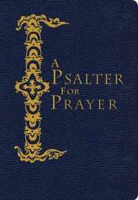 A Psalter for Prayer