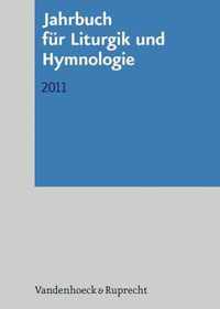 Jahrbuch fA r Liturgik und Hymnologie, 50. Band 2011