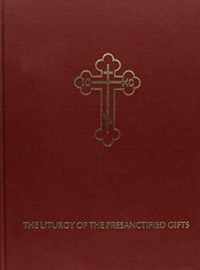 Liturgy of the Presanctified Gifts