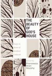 The Beauty of God's House