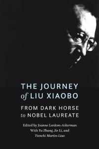 The Journey of Liu Xiaobo