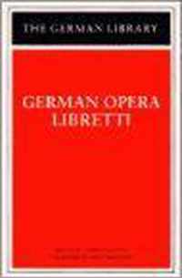 German Opera Libretti