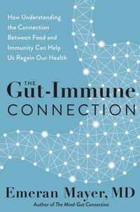 The Gut-Immune Connection