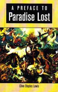 A Preface to Paradise Lost