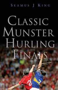 Classic Munster Hurling Finals