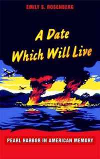 A Date Which Will Live