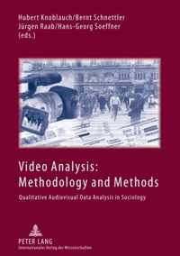 Video Analysis: Methodology And Methods