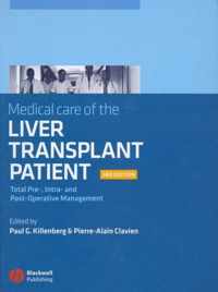 Medical Care Of The Liver Transplant Patient