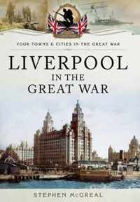 Liverpool in the Great War