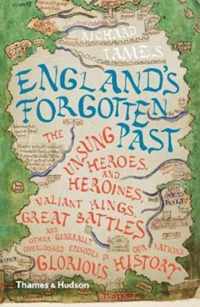 England's Forgotten Past