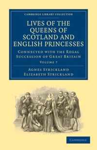 Lives of the Queens of Scotland and English Princesses