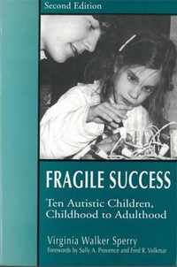 Fragile Success