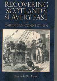 Recovering Scotland's Slavery Past