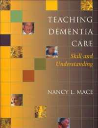 Teaching Dementia Care - Skill and Understanding