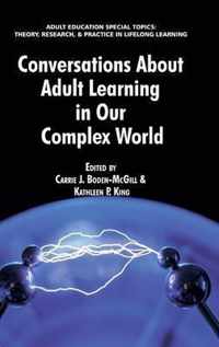 Conversations about Adult Learning in Our Complex World