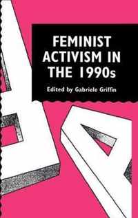 Feminist Activism in the 1990s