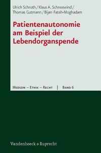 Patientenautonomie am Beispiel der Lebendorganspende