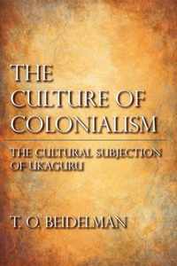 The Culture of Colonialism