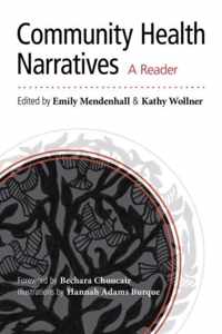 Community Health Narratives: A Reader