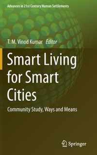 Smart Living for Smart Cities