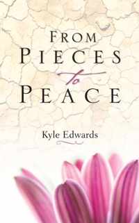 From Pieces to Peace