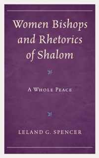 Women Bishops and Rhetorics of Shalom