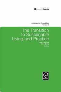 Transition to Sustainable Living and Practice