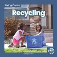 Living Green: Recycling