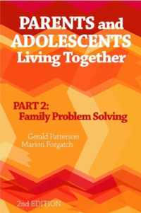 Parents and Adolescents Living Together, Part 2