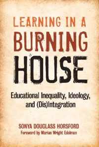 Learning in a Burning House