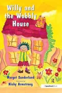 Willy and the Wobbly House