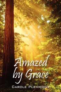 Amazed by Grace