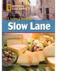 Living in the Slow Lane + Book with Multi-Rom