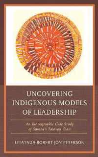 Uncovering Indigenous Models of Leadership