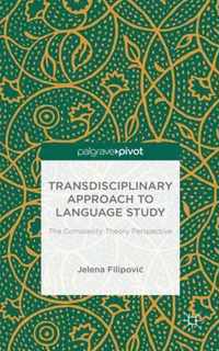 Transdisciplinary Approach to Language Study