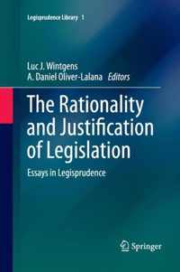 The Rationality and Justification of Legislation