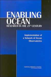 Enabling Ocean Research in the 21st Century